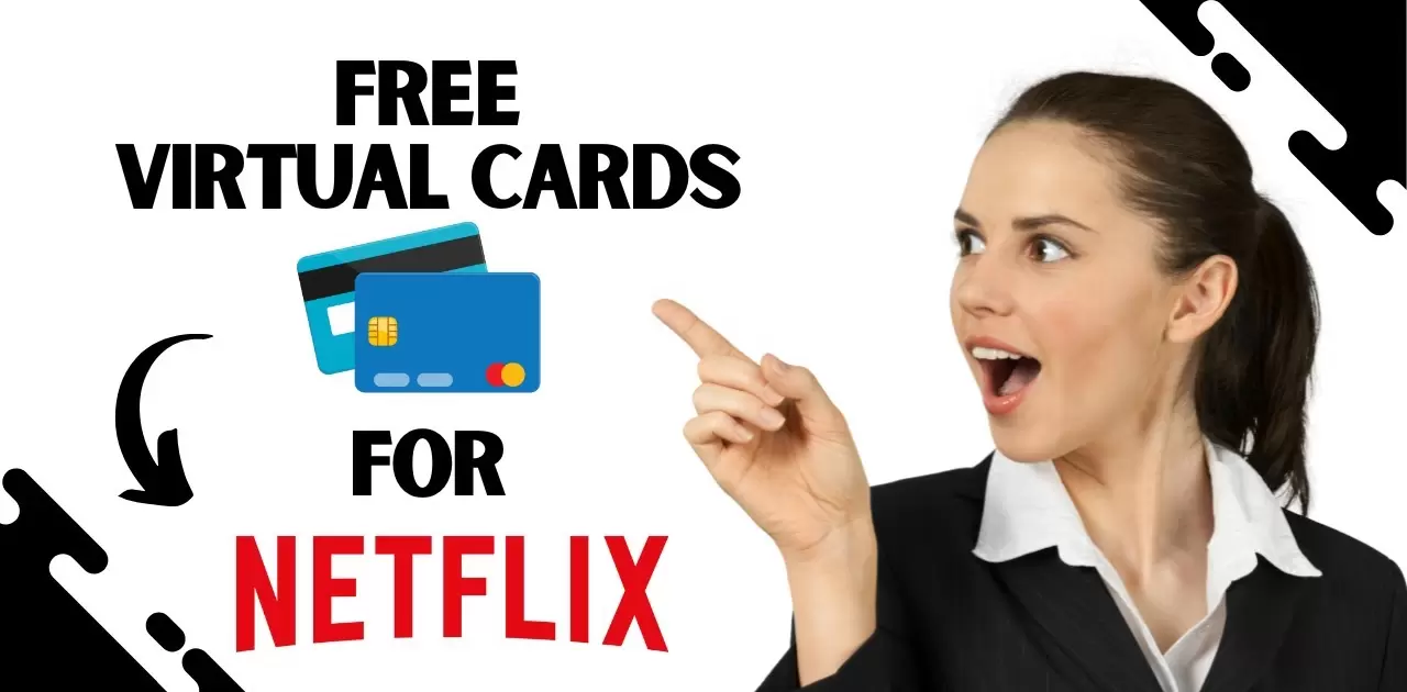 How to Get a Netflix Free Trial in 2024 With StellarFi Virtual Bill Card